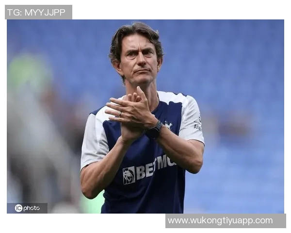 团结一致应对挑战弗兰克理解热刺球迷的失落与期待